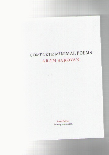 SAROYAN, Aram - Complete minimal poems (2nd printing)